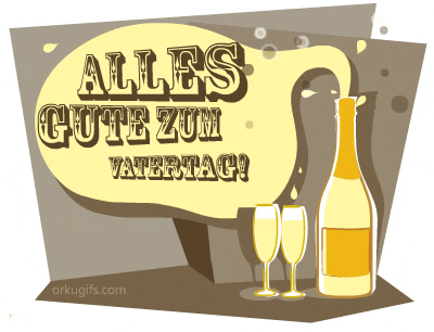 Alles Gute zum Vatertag!