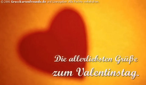 Die allerliebsten Grüße zum Valentinstag