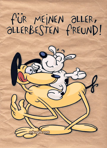 Für meinen aller, allerbesten freund!