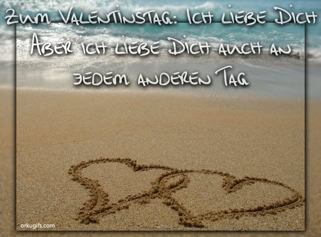 Zum Valentinstag: Ich liebe dich aber ich liebe dich auch an jedem anderen tag