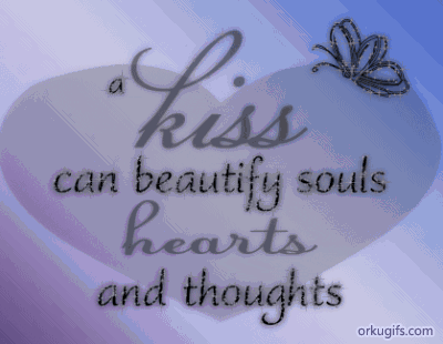 A kiss beautify souls, hearts and thoughts