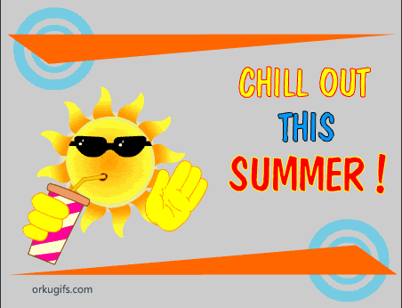 Chill out this summer!