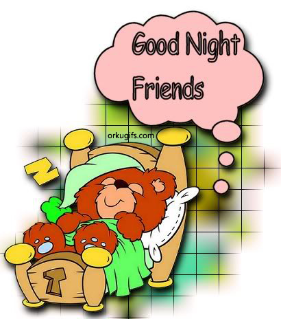 Good Night Friends