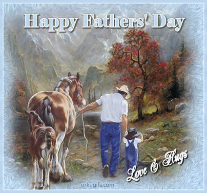 Happy Father's Day. Love and Hugs