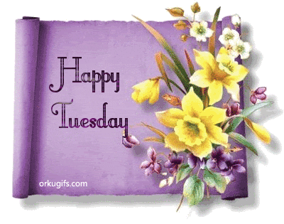 Happy Tuesday - Images and Messages