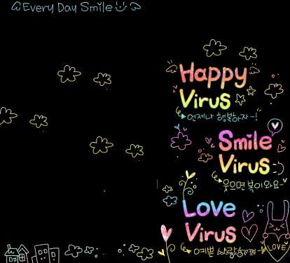 Happy Virus. Smile Virus. Love Virus. Everyday Smile