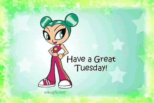 Have a great Tuesday!