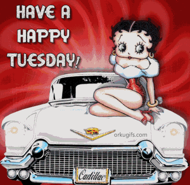 Have a Happy Tuesday!