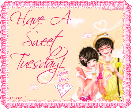 Have a sweet Tuesday!