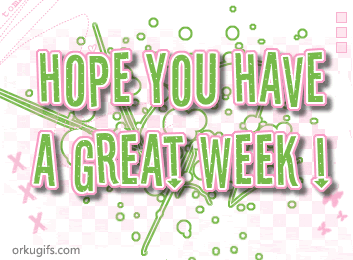 Hope you have a great week!