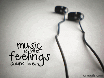 Music is what feelings sound like