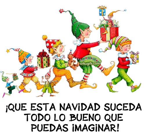 ¡Que esta Navidad suceda todo lo bueno que puedas imaginar!