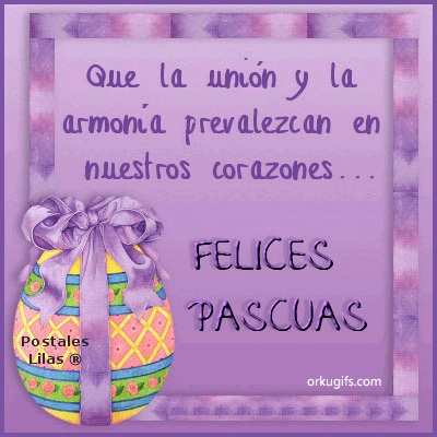 Que la unión y la armonía prevalezcan en nuestros corazones. Felices Pascuas