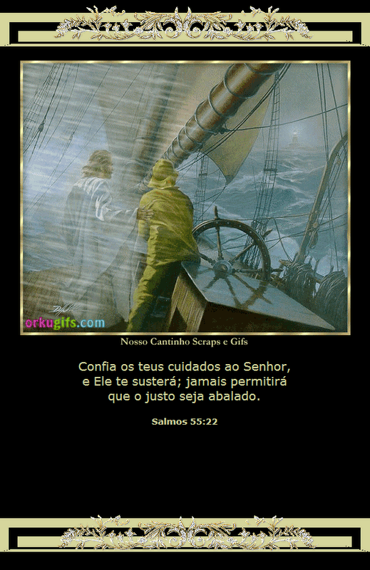 Confia os teus cuidados ao Senhor, e Ele te sustentará; jamais permitirá que o justo seja abalado. (Salmos 55:22)