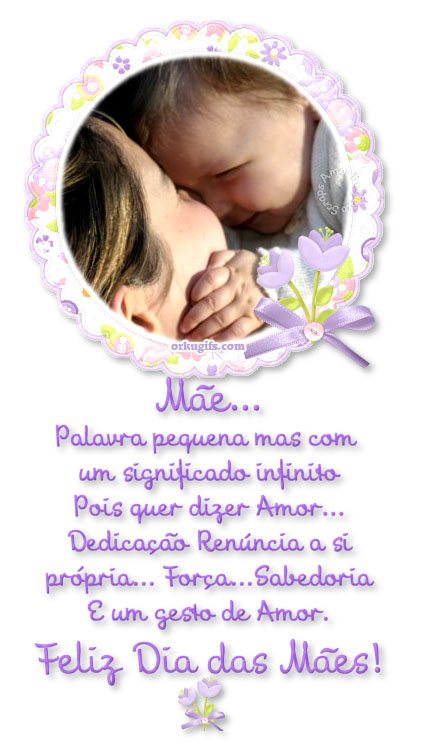 Feliz Dia das Mães! - Recados e Imagens para orkut, facebook, tumblr e hi5