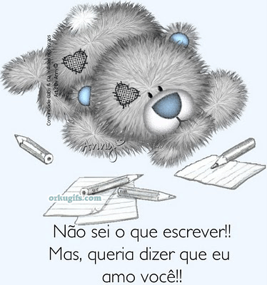 Não sei o que escrever!! Mas, queria dizer que eu amo você!!