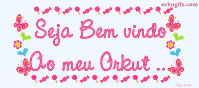Seja bem-vindo ao meu orkut