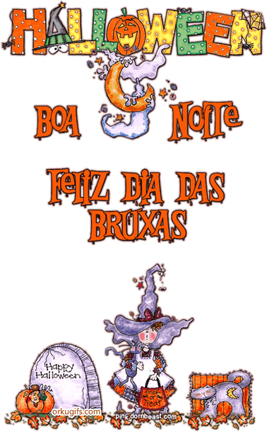 Boa Noite! Feliz dia das bruxas!