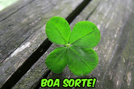 Boa Sorte!