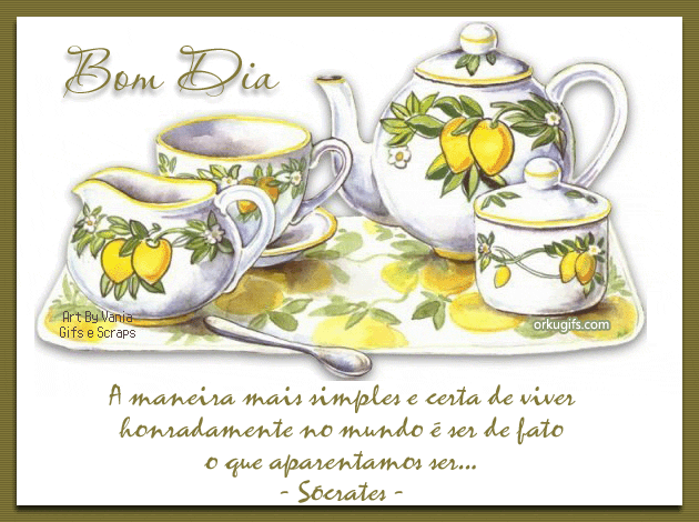 Bom Dia 

A maneira mais simples e certa de viver 
honradamente no mundo é ser de fato 
o que aparentamos ser...
(Sócrates)