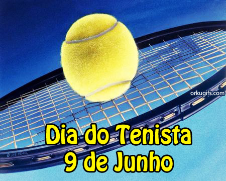 Dia do Tenista - 9 de Junho