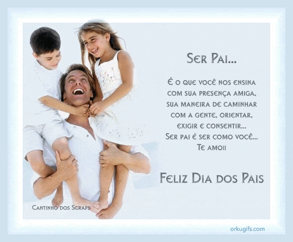 Ser Pai...

É o que você nos ensina
com sua presença amiga,
sua maneira de caminhar
com a gente, orientar,
exigir e consentir...
Ser Pai é ser como você...

Te amo!

Feliz Dia dos Pais