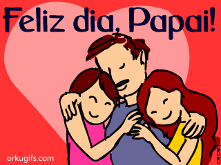 Feliz Dia, Papai!