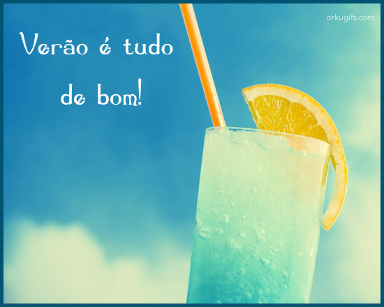 Verão é tudo de bom!