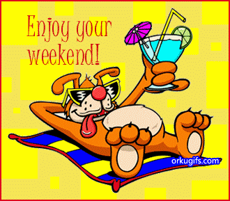 Enjoy your weekend!