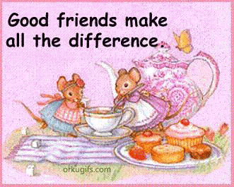 Good friends make all the difference