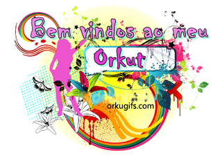 Bem-vindo ao meu orkut